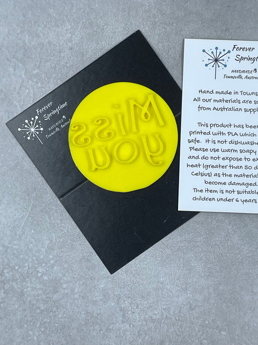 MISS YOU style 'B' Embosser Stamp for Fondant / Polymer Clay / Clay / Plasticine